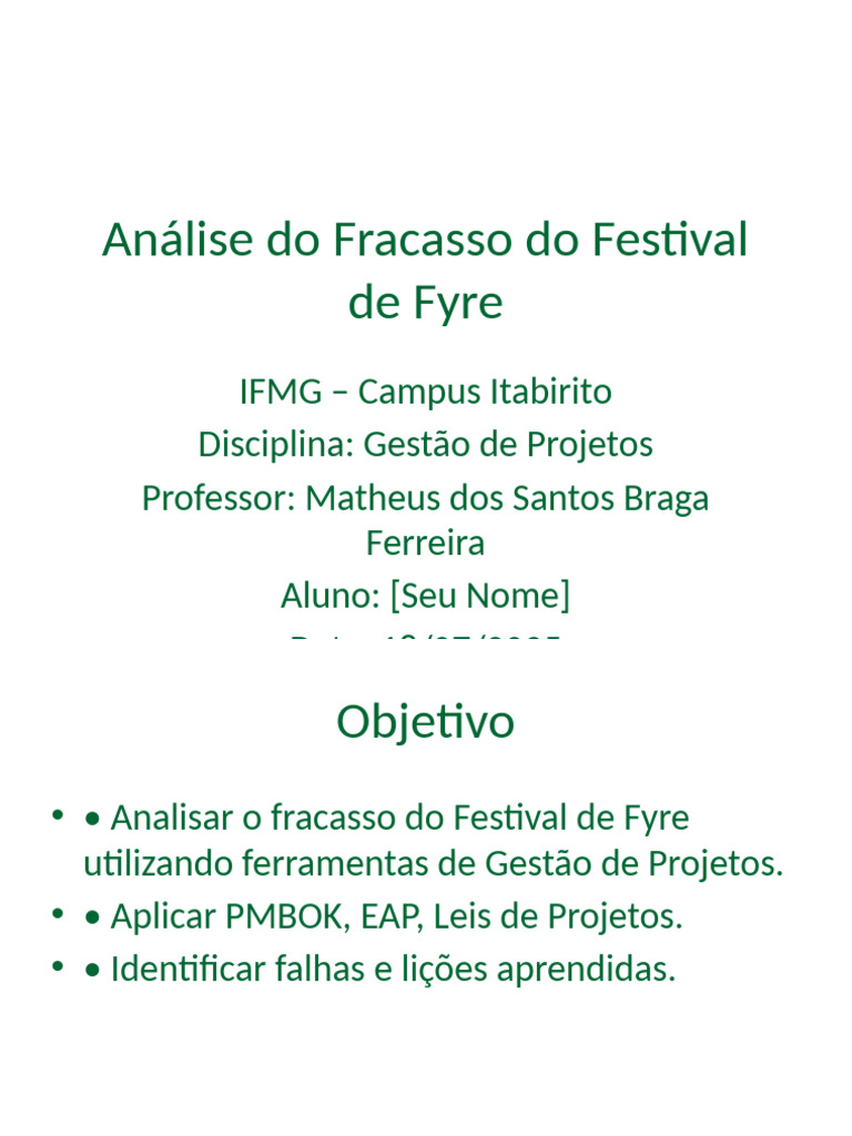 Apresentacao Festival Fyre Final Verde (1) | PDF