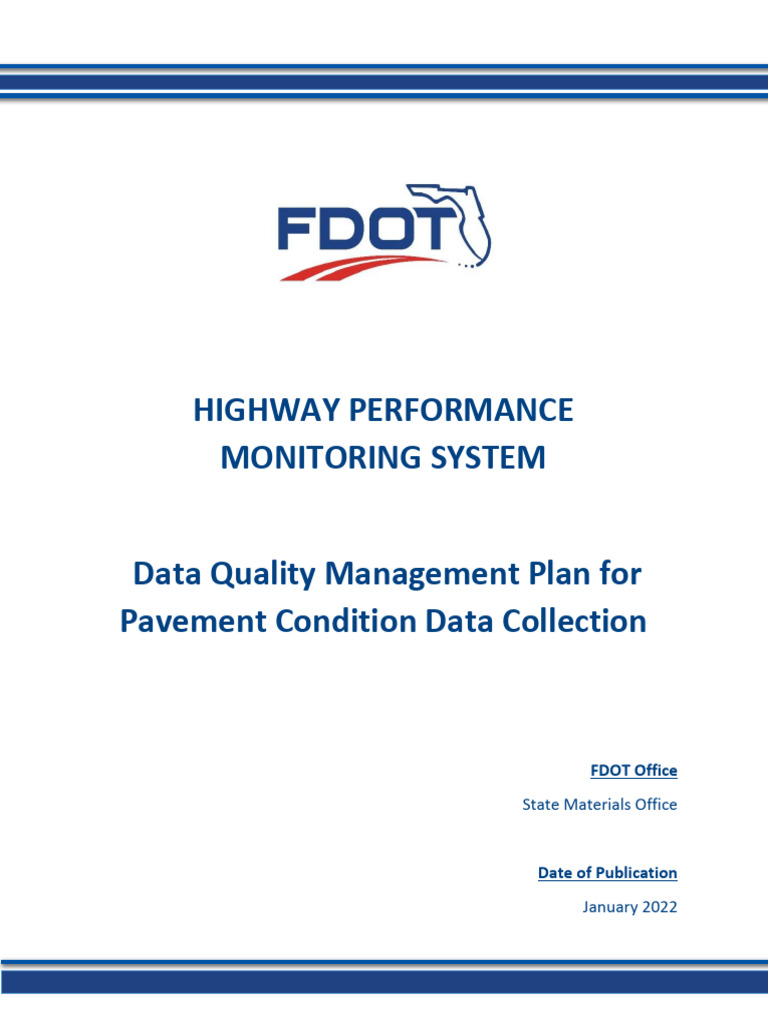 2022 Fdot Pavement DQMP 3 8 2022 | PDF | Road Surface | Verification ...