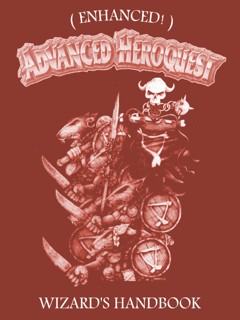 Advanced Heroquest Magic Guide | PDF