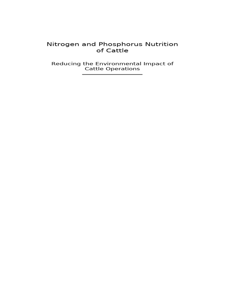 Cattle Nutrition: Nitrogen & Phosphorus | PDF | Soil | Phosphate