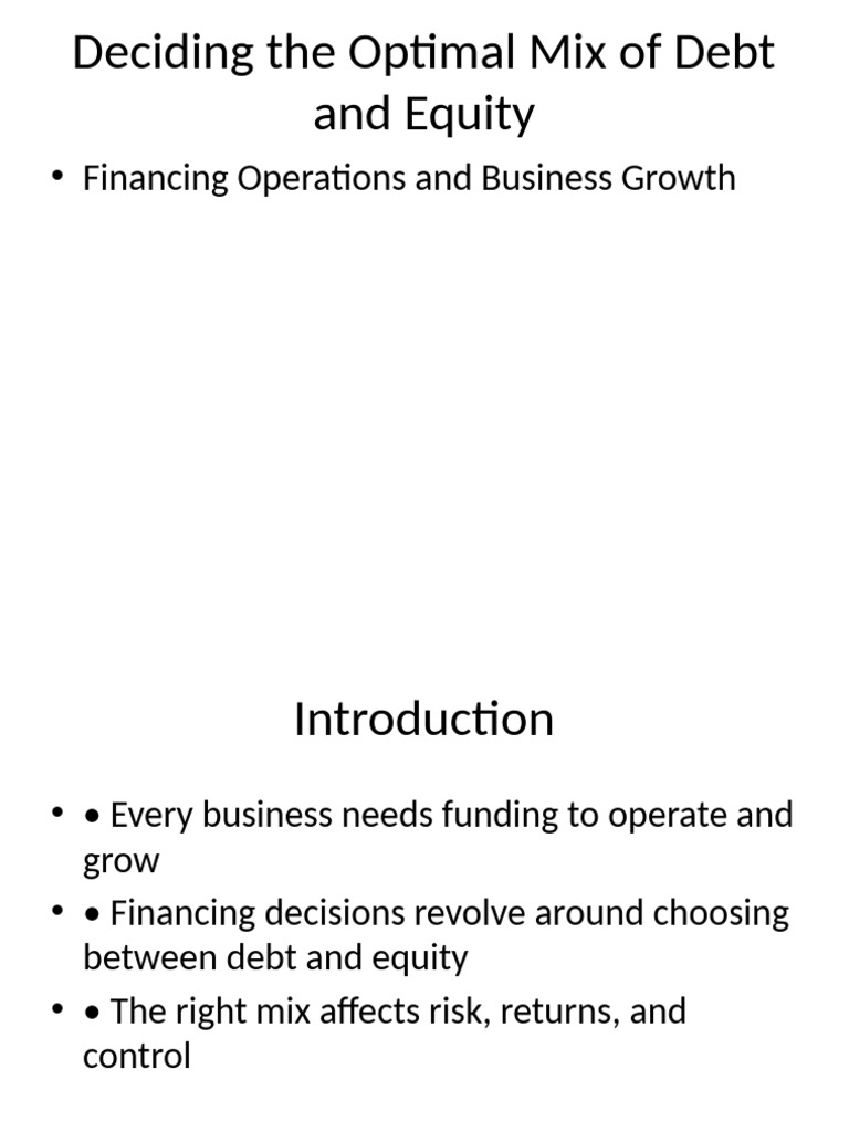 Optimal Debt and Equity Financing Mix | PDF