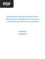 Download Meningkatkan Kemampuan Motorik Halus Melalui Kegiatan Menggambar Di Kelompok a TK Budi Laksana Jaya Semampir Surabaya by syammovic2 SN88824722 doc pdf