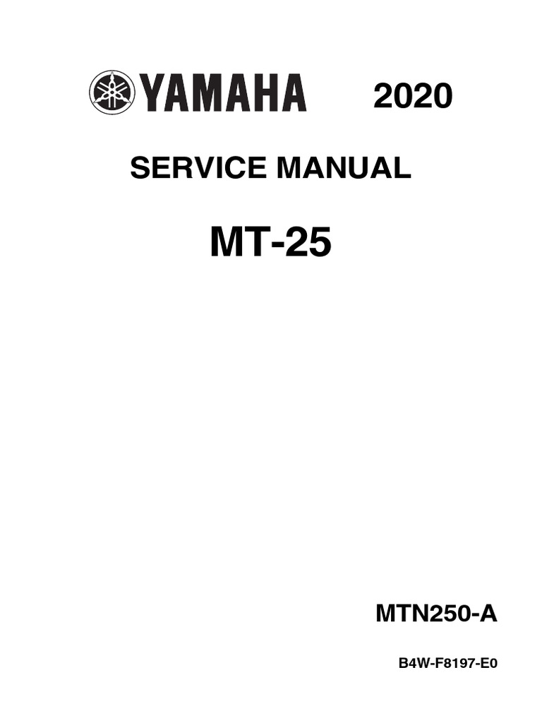 Yamaha MT-25 Service Manual 2020 | PDF | Piston | Fuel Economy In
