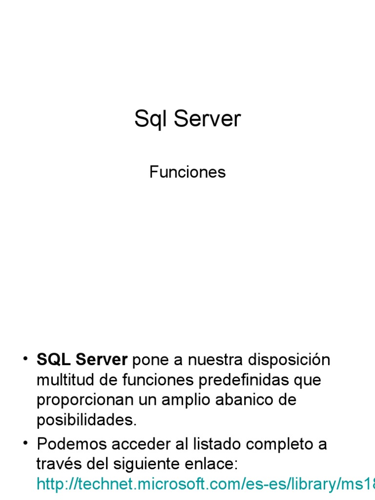 SQL Server Funciones Personalizadas | Descargar gratis PDF | Servidor ...