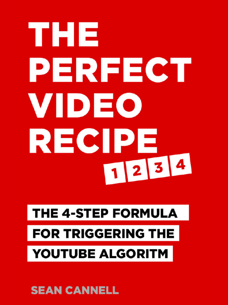 Perfect Video Recipe for YouTube Success | PDF | You Tube | Mass Media