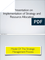 A Presentation On Implementation of Strategy and Resource Allocation