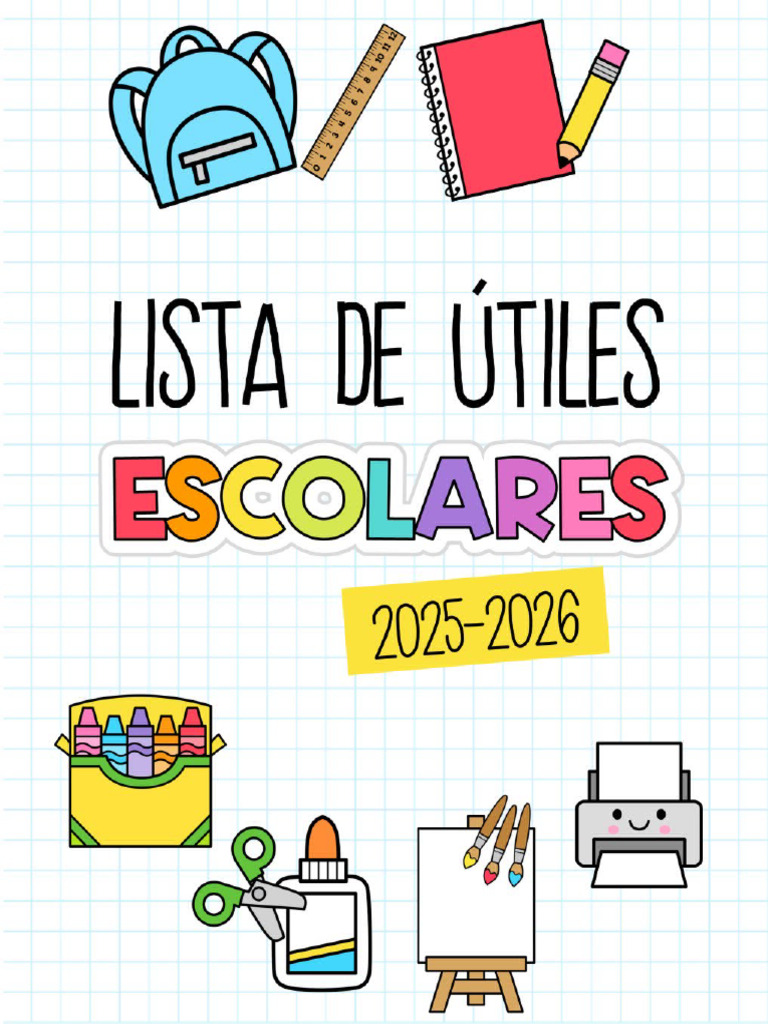 Lista de Útiles Escolares 2025 Primaria | PDF | Lápiz | Cuaderno