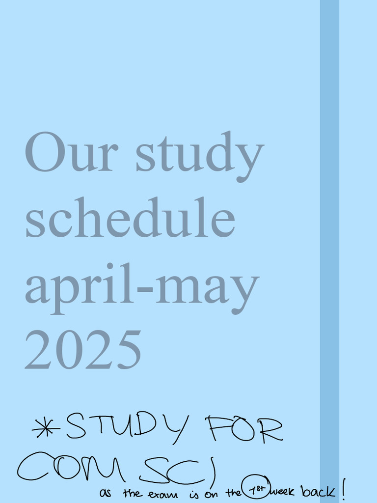 Our Study Schedule April - May 2025 2 | PDF