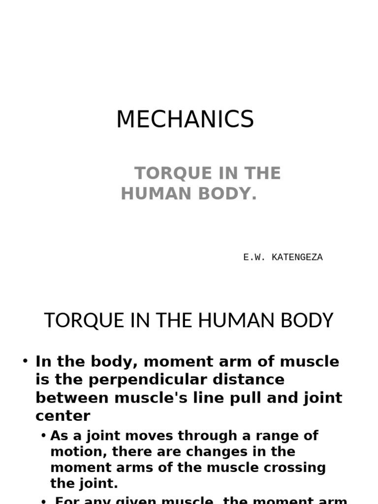 Torque Mechanics in Human Movement | PDF | Torque | Skeletal Muscle