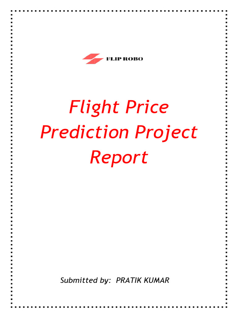 Flight Price Prediction Analysis Report | PDF | Cross Validation ...