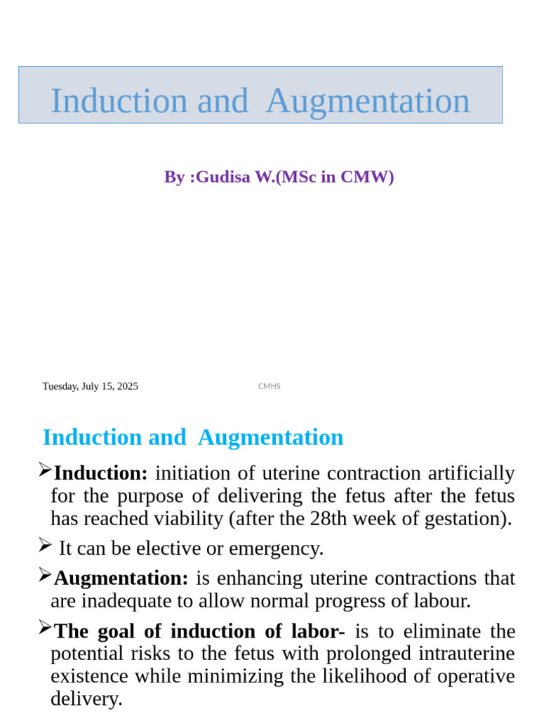 Induction and Augmentation of Labor Guide | PDF | Childbirth | Preterm ...