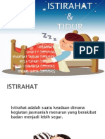 Istirahat Dan Tidur