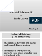 Industrial Relations (IR) & Trade Unions