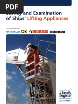 Survey And Examination Of Ships Lifting Appliances Crane - 