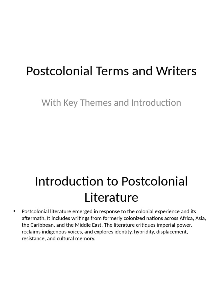 Postcolonial Literature Extended Presentation | PDF | Postcolonialism