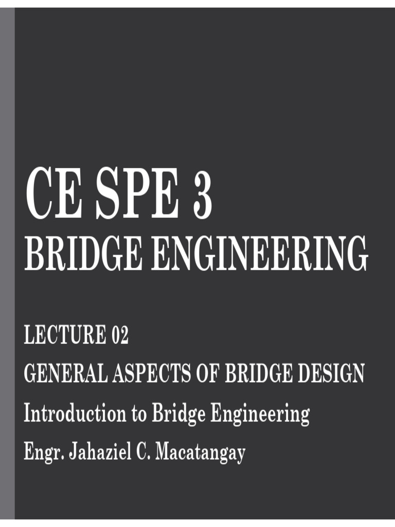 Lecture 02 Bridge Engineering-Merged | PDF | Fatigue (Material ...