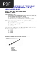 Soalan Ujian Bulanan Pendidikan Jasmani Dan Kesihatan Tahun 5 Sekolah Rendah