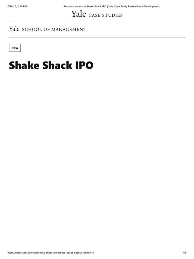 Purchase Access To Shake Shack IPO - Yale Case Study Research and ...