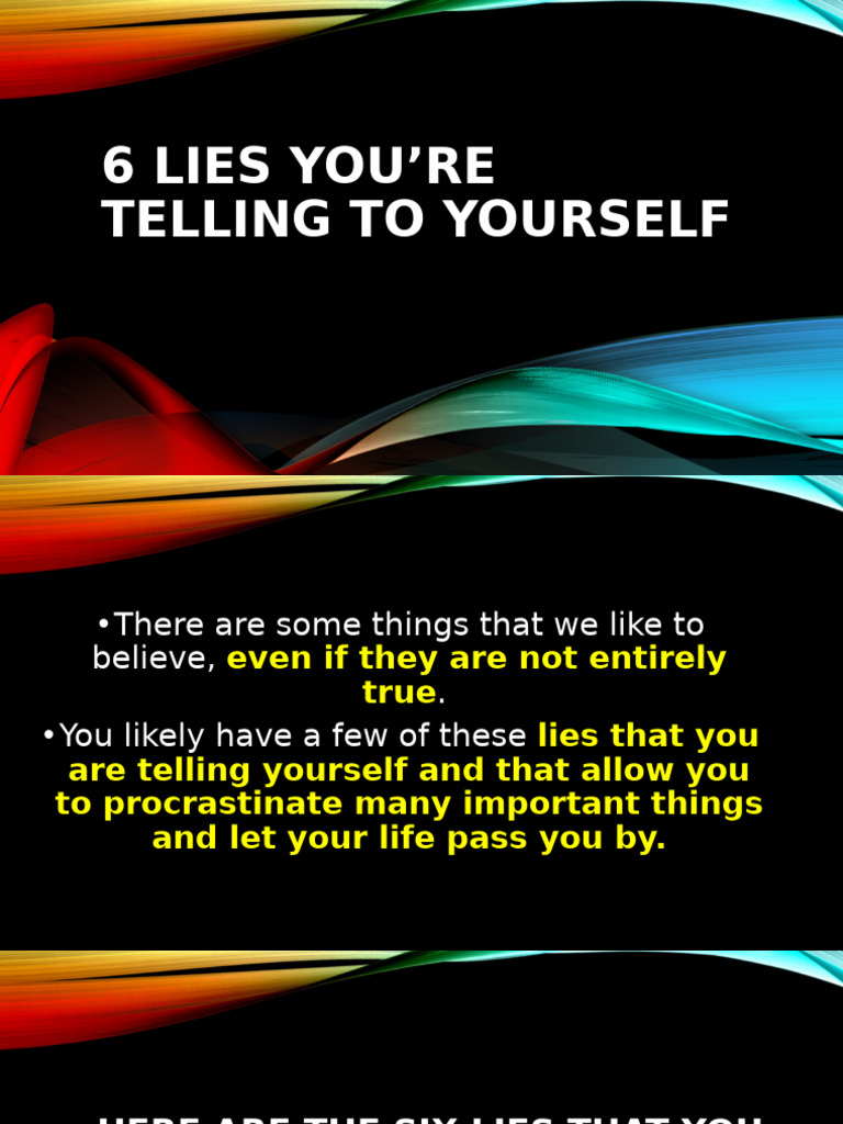 6 Lies You're Telling To Yourself PDF
