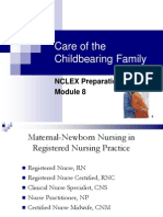 Care of The Childbearing Family: NCLEX Preparation