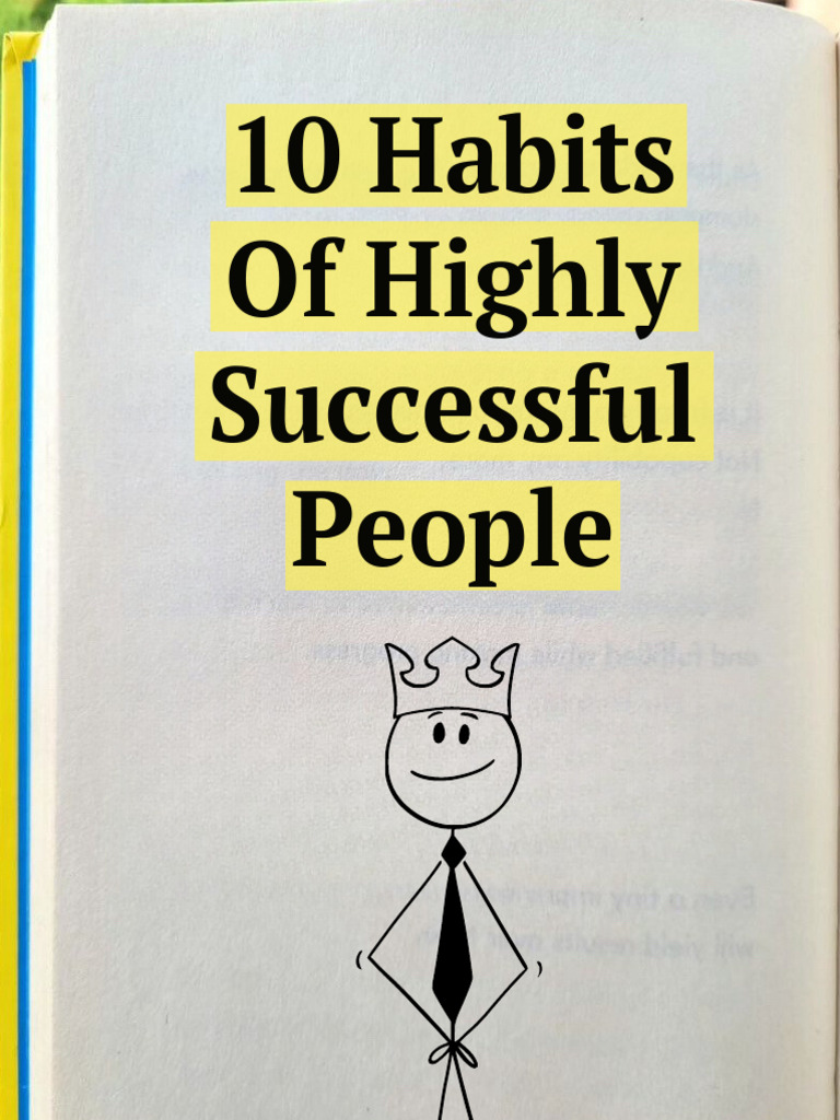 10 Habits of Highly Successful People 1728753074 | PDF