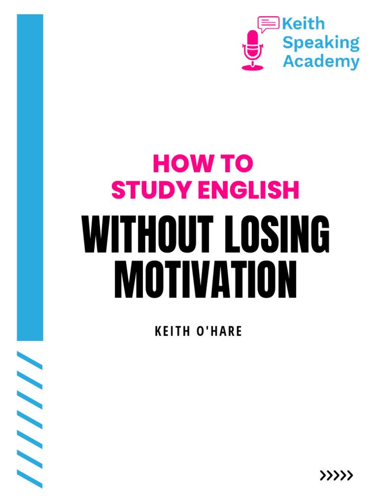 Stay Motivated While Studying English | PDF | English Language ...