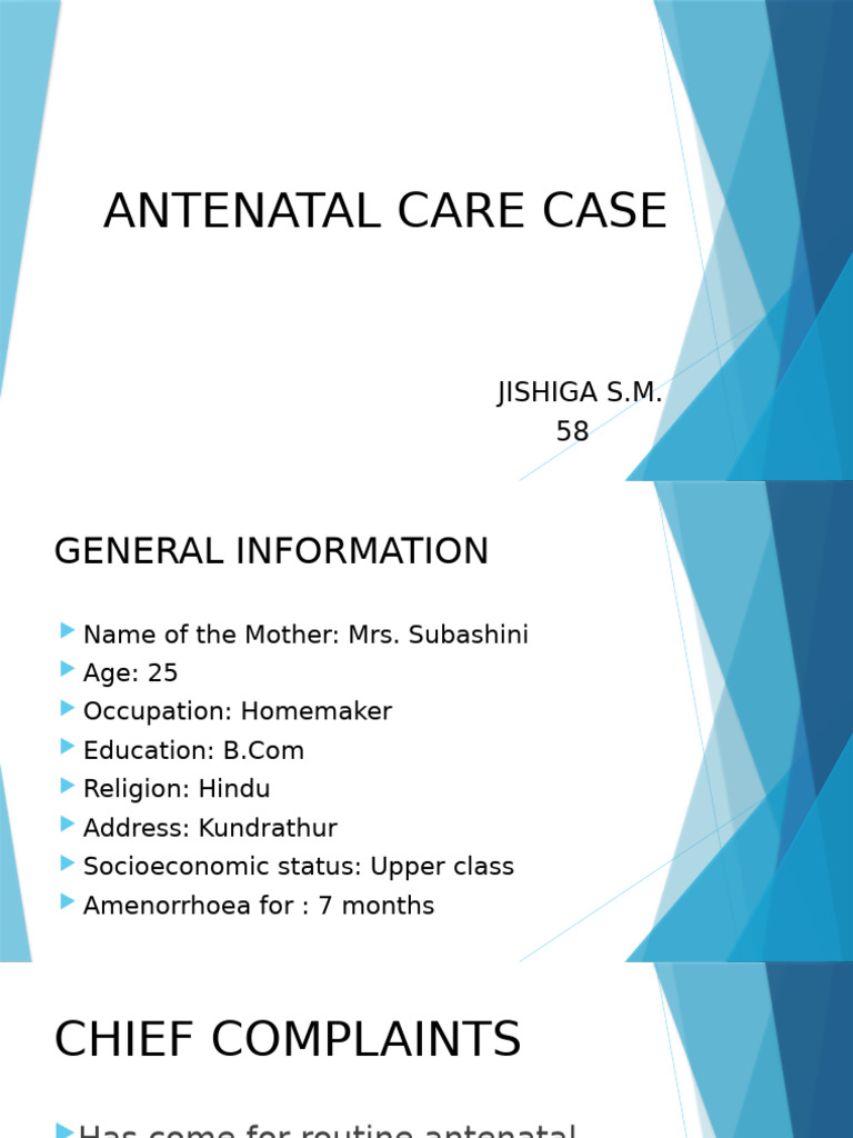 Antenatal Care Case | PDF | Infants | Pregnancy