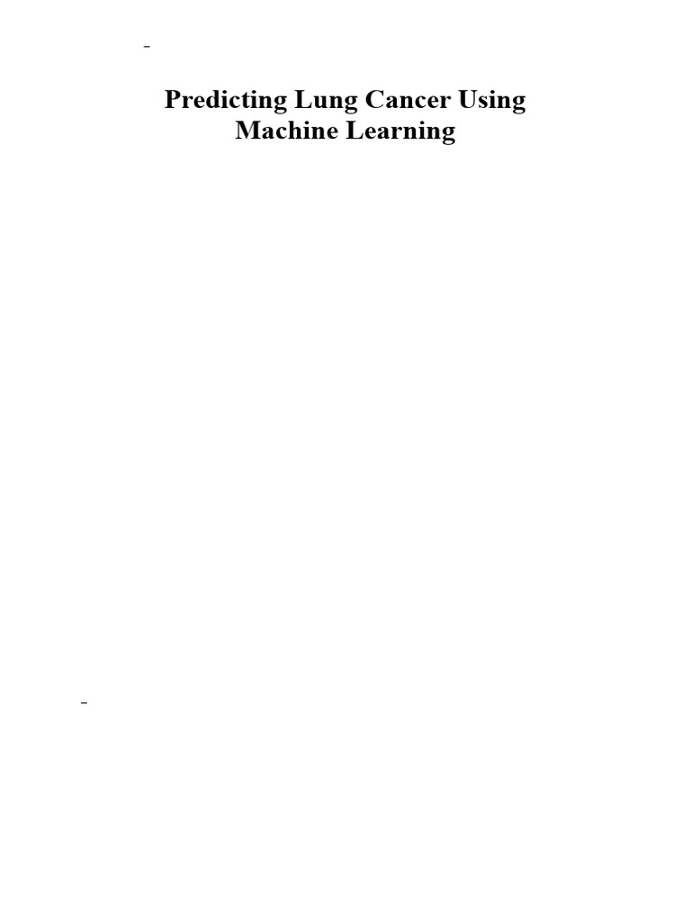 Predicting Lung Cancer Using Machine Learning | PDF | Deep Learning ...