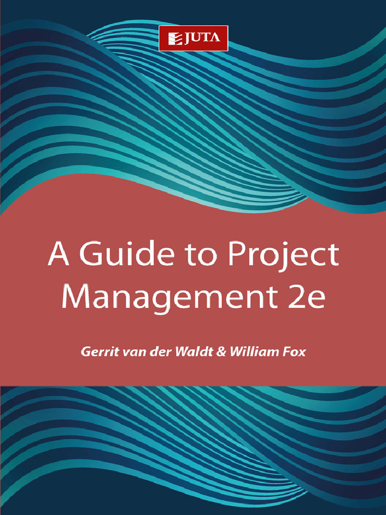 The Guide To Project Management Second Edition | PDF | Project