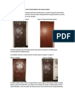 Puerta insegura apartamento Dr. Camilo Pardo