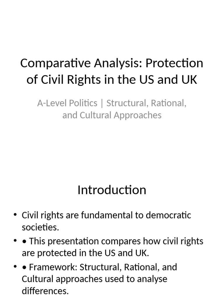 Full Civil Rights US UK Comparison Presentation v2 | PDF | Civil And ...