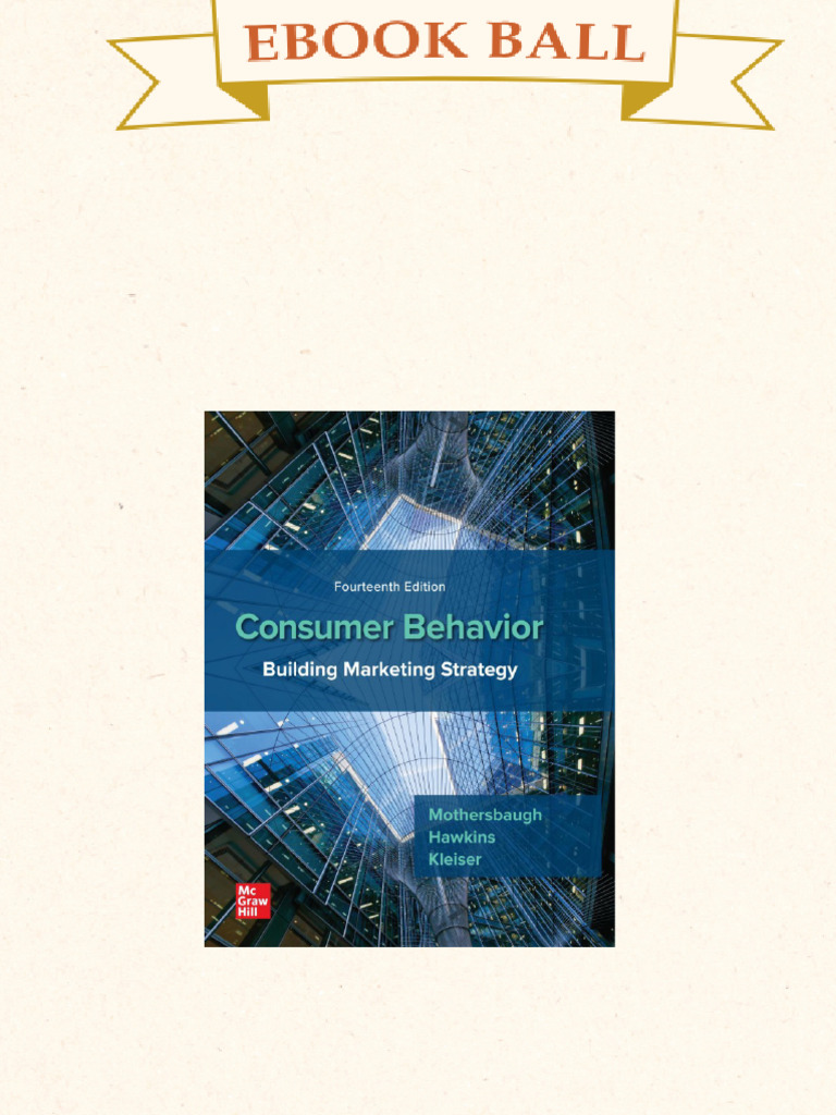 Consumer Behavior Building Marketing Strategy 14th Edition