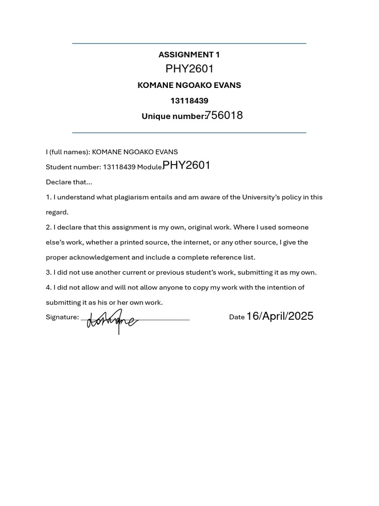 NGOAKO EVANS KOMANE 21675167 Assignsubmission File Phy2601 Assignment 1 ...
