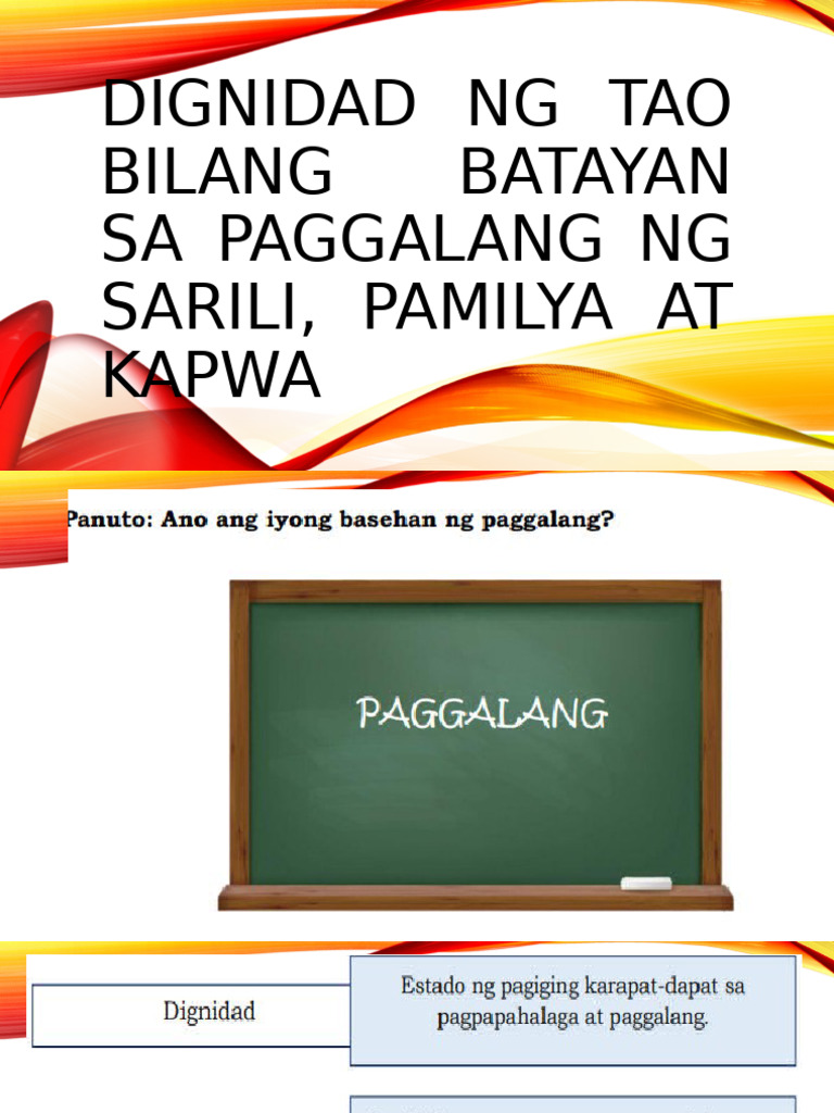 Dignidad NG Tao Bilang Batayan Sa Paggalang NG Sarili, Pamilya at Kapwa ...