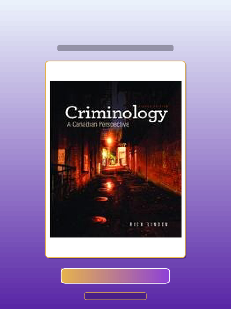 Criminology A Canadian Perspective 8th Edition by Linden PDF