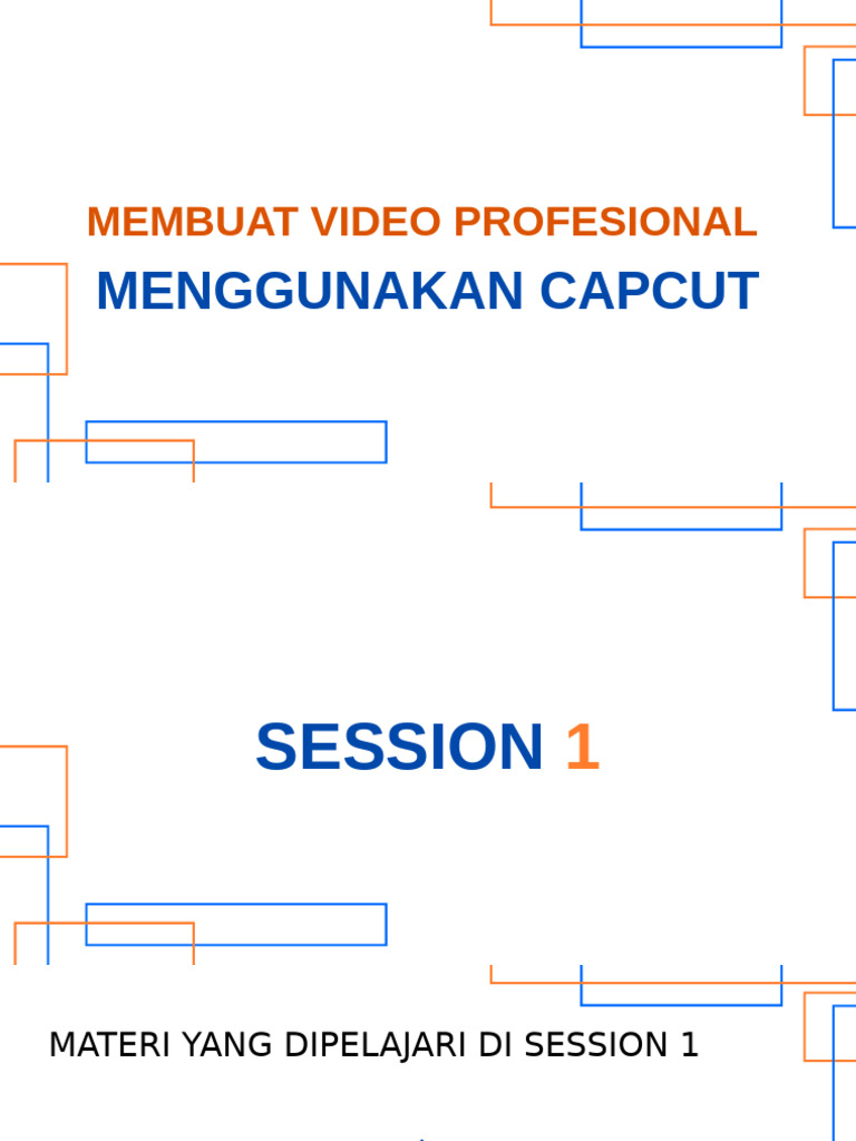 Panduan Editing Video CapCut Profesional | PDF