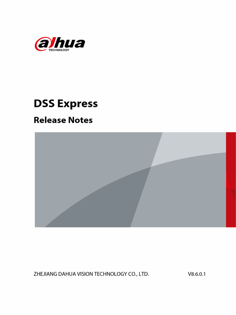 DSS Express V8.6.0.1 Release Notes | PDF | 64 Bit Computing | Input/Output