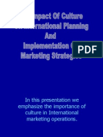 The Impact of Culture On International Planning and Implementation of Marketing Strategies