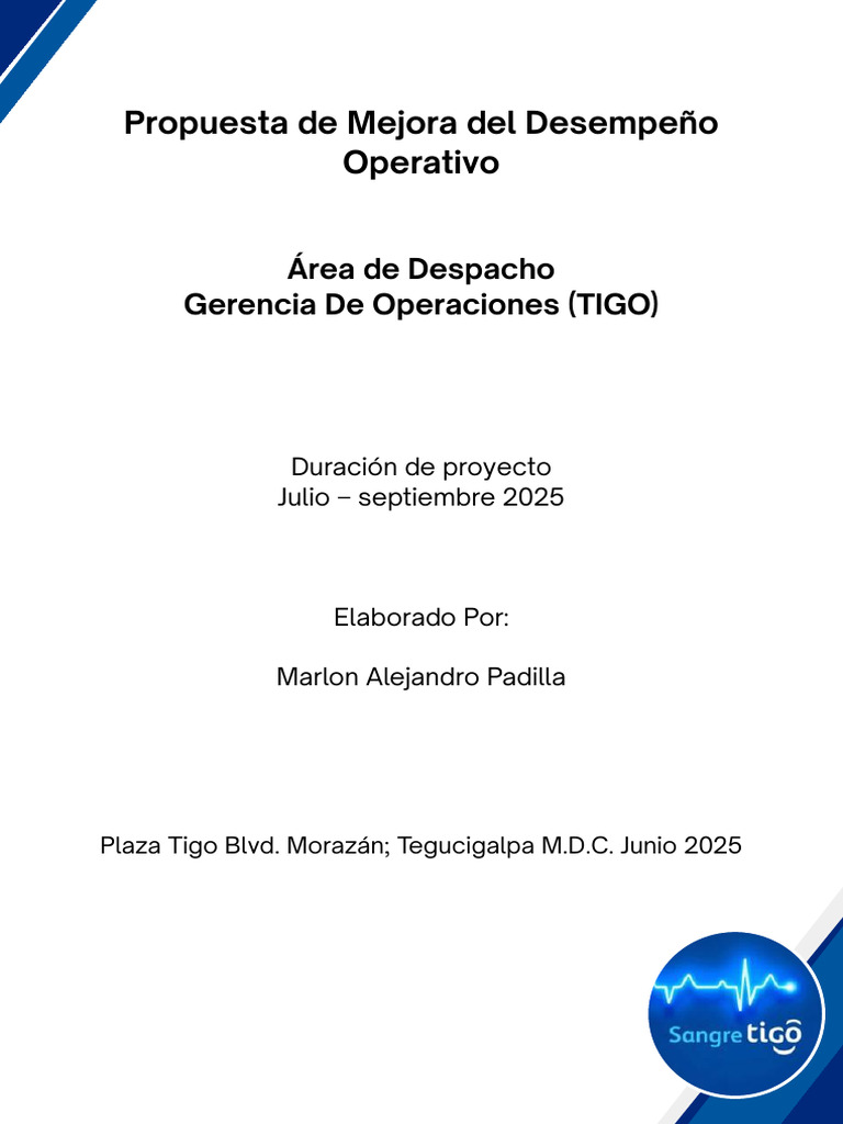 Mejora del Desempeño en Despacho TIGO | PDF | Indicador de rendimiento