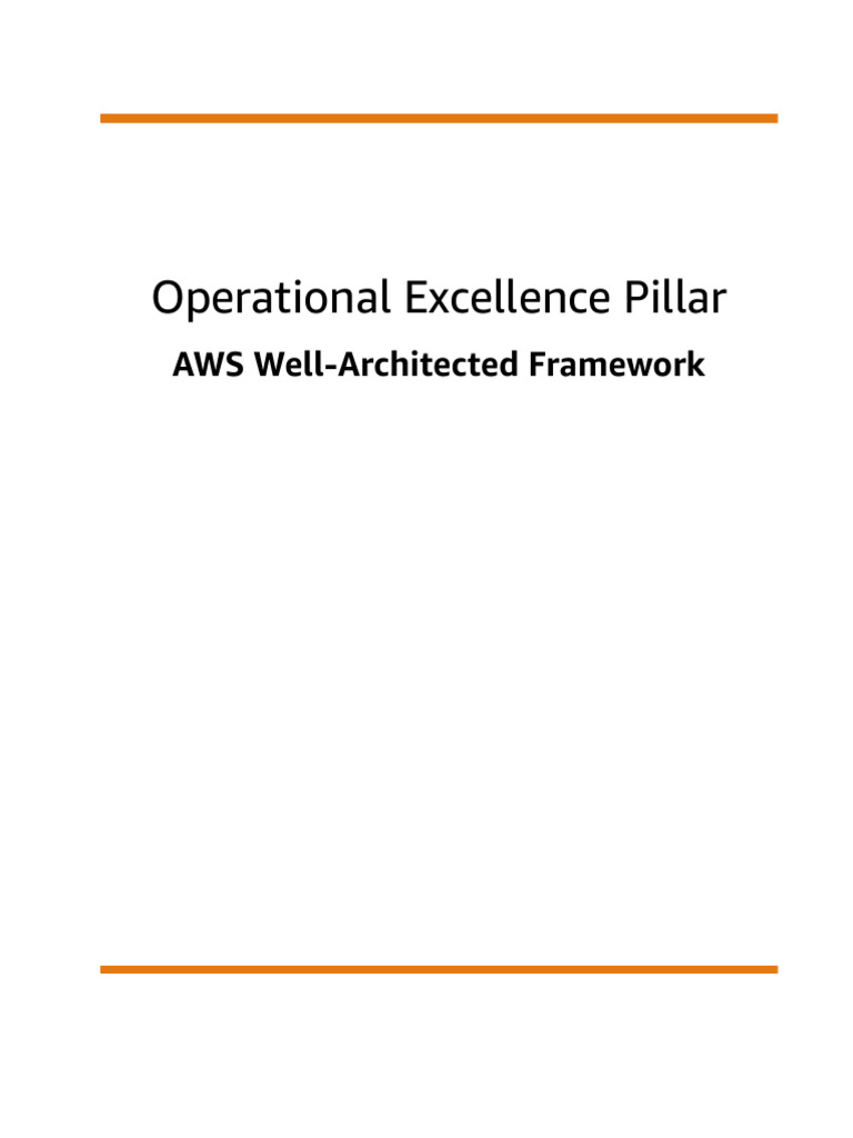 AWS Operational Excellence Best Practices | PDF | Amazon Web Services ...