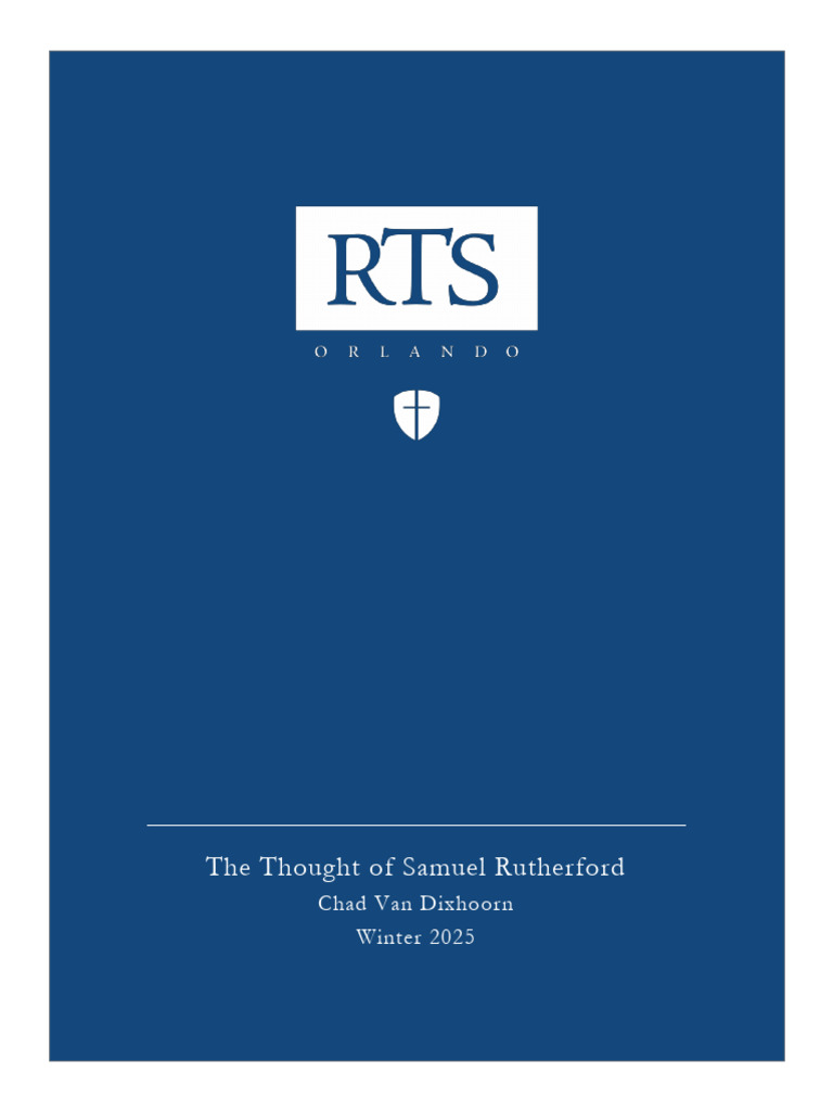 Samuel Rutherford Theology Seminar | PDF | Puritans | Covenant Theology