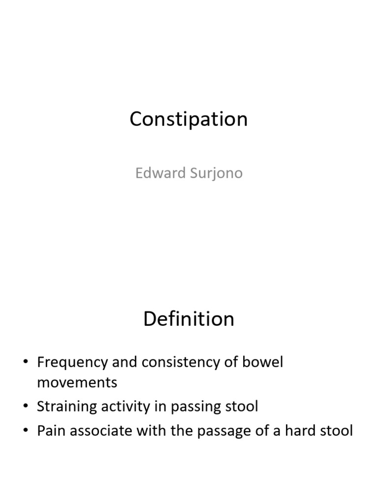 2017.08.08 - Dr. Edward S. - Constipation | PDF