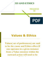 Values and Ethics: Presented BY