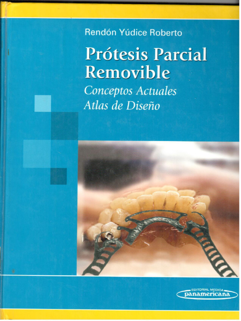 Protesis Parcial Removible - Roberto Rendon Y. | PDF