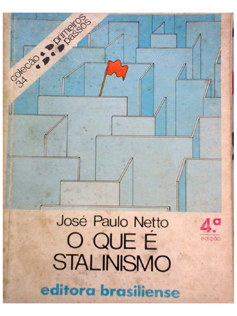 José Paulo Netto - O Que É Stalinismo | PDF