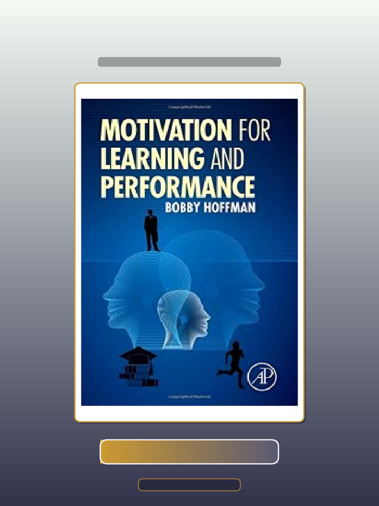 Motivation For Learning and Performance | PDF | Motivation | Motivational