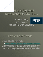 Signals & Systems Introduction To MATLAB: Bo-Yuan Peng E.E. Dept., National Taiwan University
