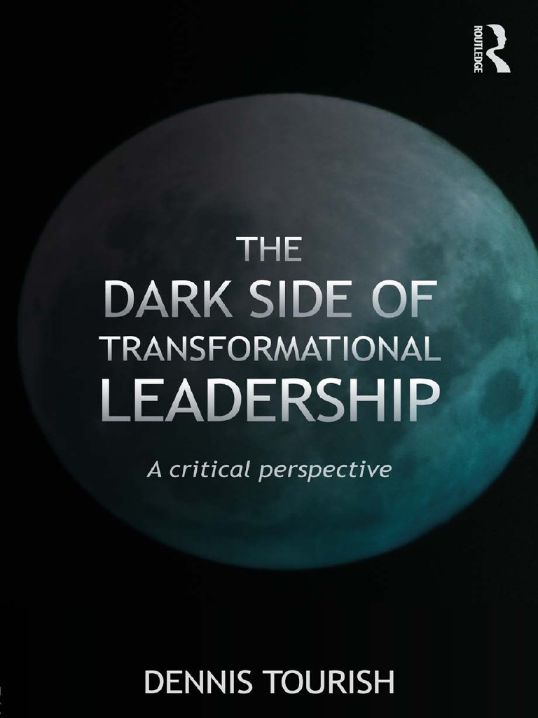 Dark Side of Transformational Leadership | PDF | Leadership