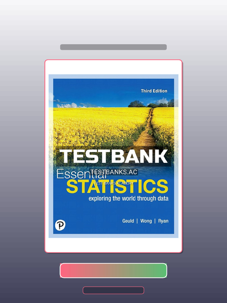 Test Bank For Essential Statistics 3rd Edition by Gould Fast Access ...