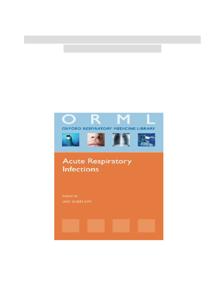 Acute Respiratory Infections 1st Edition Wei Shen Lim PDF Download ...